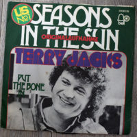 Terry Jacks   Seasons In The Sun/ Put The Bone In - Image 2