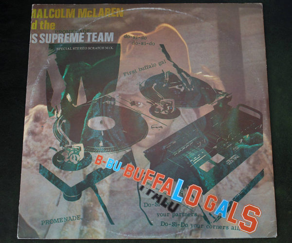 Malcolm McLaren & The World’s Famous Supreme Team-Buffalo Girls