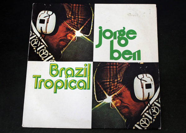 Jorge Ben    Brazil Tropical-SOLD