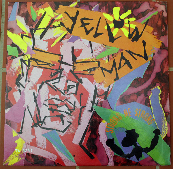 Yellowman     Strong Me Strong/ Dub Me Strong
