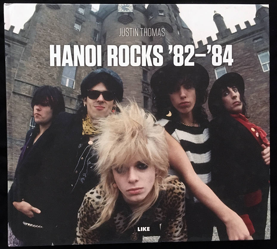 【絶版・入手困難】ハノイロックス HANOI ROCKS '82-'84 写真集 Hanoi Rocks '82-'84 by Justin Thomas SOLD - Vintage Xaló